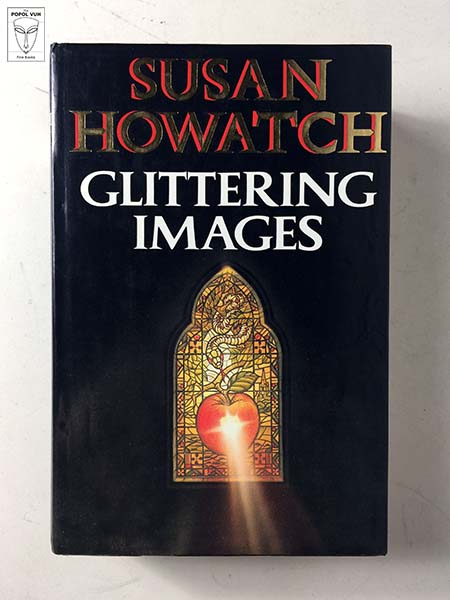 Susan Howatch - Glittering Images